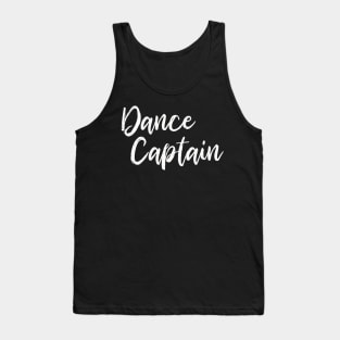 Dance Captain Tank Top